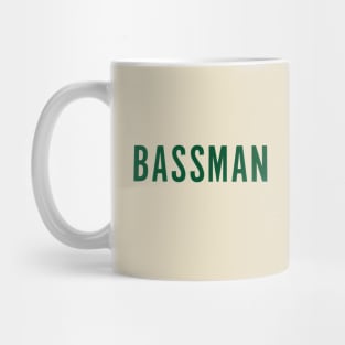 Bassman Bass Player Bass Guitarist Bassist Bass Guitar Mug